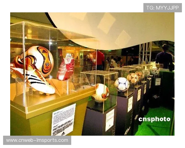 足球历史博物馆展览,经典比赛用品引怀旧