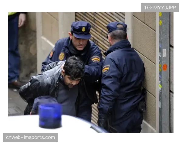 西班牙警方逮捕一涉嫌长期通过网络威胁西甲球员的嫌疑人